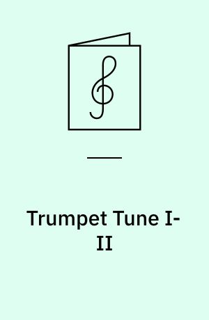 Trumpet Tune I-II