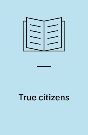 True citizens : violence, memory, and identity in the medieval community of Perpignan, 1162-1397