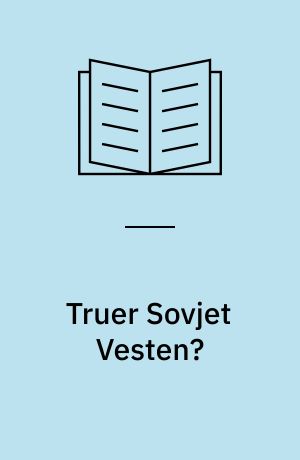 Truer Sovjet Vesten?