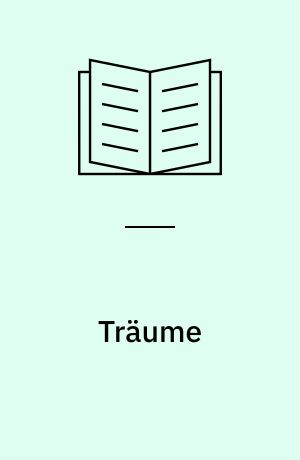 Träume : Vier Spiele : 6. -lO : Taus