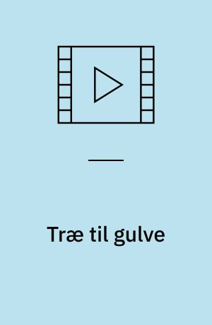 Træ til gulve