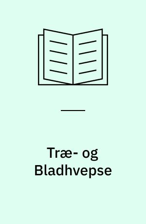 Træ- og Bladhvepse