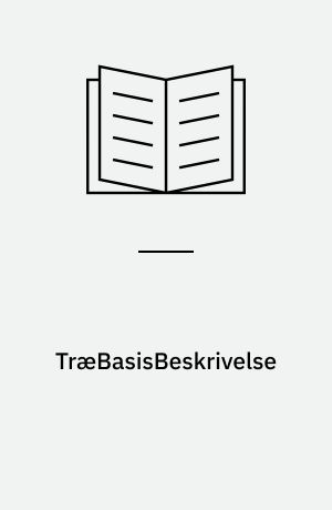 TræBasisBeskrivelse : Træ BB