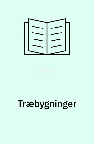 Træbygninger : brandbeskyttelsessystemer og brandstop m.v.