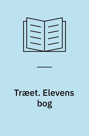 Træet. Elevens bog