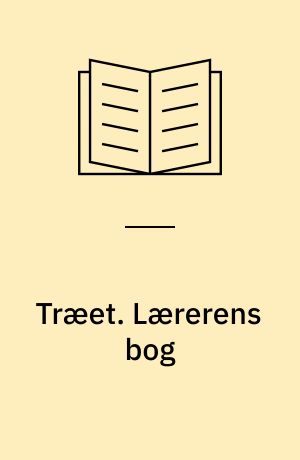 Træet. Lærerens bog