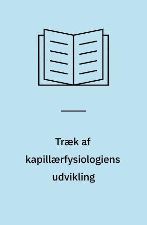 Træk af kapillærfysiologiens udvikling