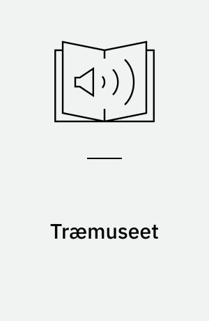 Træmuseet