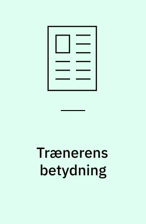 Trænerens betydning