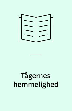 Tågernes hemmelighed