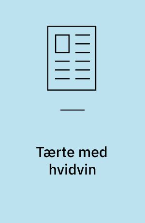 Tærte med hvidvin