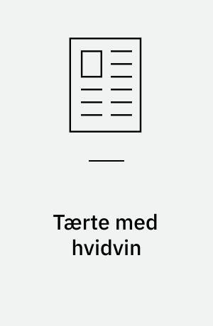 Tærte med hvidvin