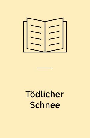 Tödlicher Schnee