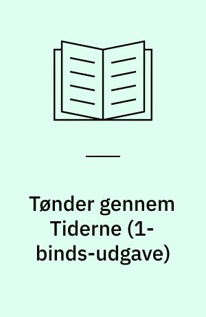 Tønder gennem Tiderne