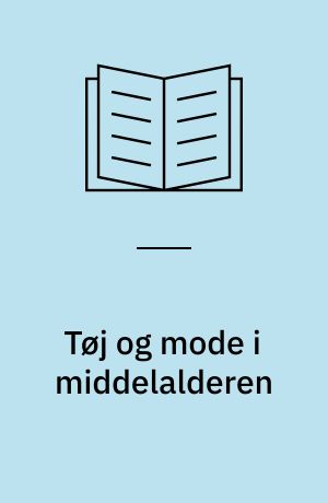 Tøj og mode i middelalderen