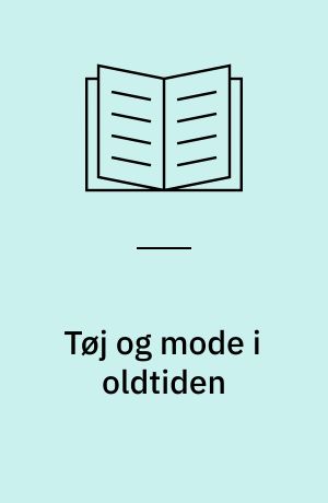 Tøj og mode i oldtiden