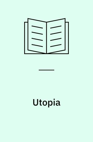 Utopia : a new translation, backgrounds, criticism