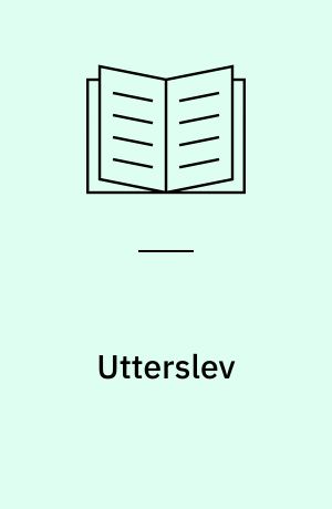 Utterslev : fra landsby til åndehul i storbyen