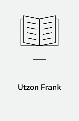 Utzon Frank : et udvalg af skulpturer