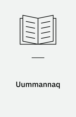 Uummannaq : Ikerasak, Qaarsut, Niaqornat, Illorsuit, Ukkusissat, Saattut, Nuukaatsiaq, Maarmorilik