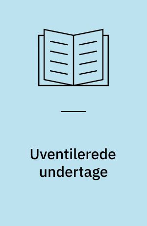 Uventilerede undertage : opbygning