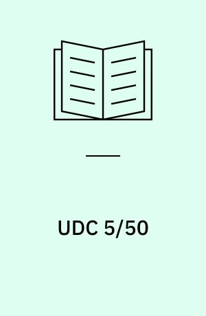 UDC 5/50 : Exact sciences in general. Nature study. Conservation