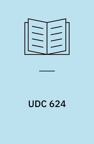 UDC 624 : Civil and structural engineering in general