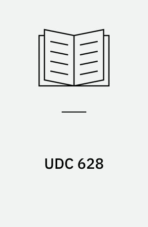UDC 628 : Public health engineering. Water. Illuminating engineering