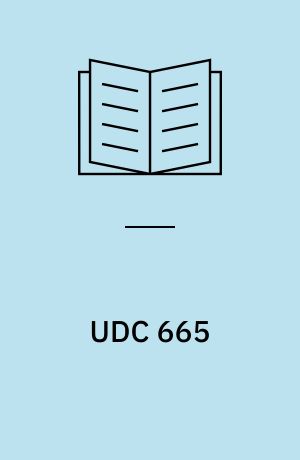 UDC 665 : Oils. Fats. Waxes. Adhesives. Gums. Resins