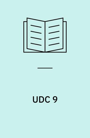 UDC 9 : Geography. Biography. History
