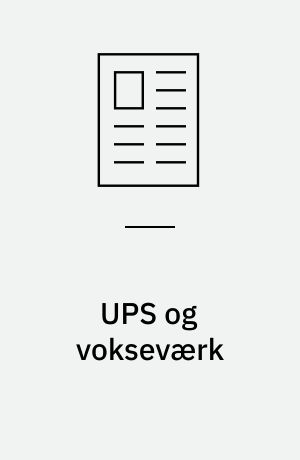 UPS og vokseværk