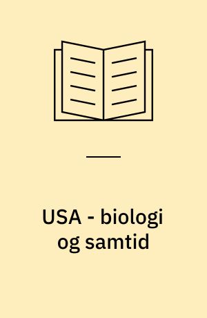 USA - biologi og samtid