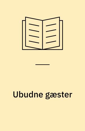Ubudne gæster : tyske flygtninge i Danmark 1945-49