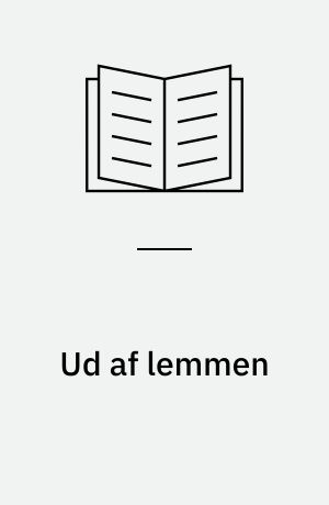 Ud af lemmen