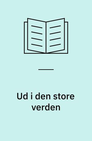 Ud i den store verden : passagersejladsen fra Esbjerg 1875-2009