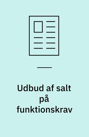 Udbud af salt på funktionskrav