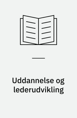 Uddannelse og lederudvikling