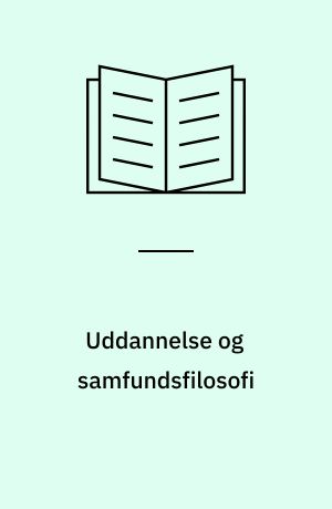 Uddannelse og samfundsfilosofi