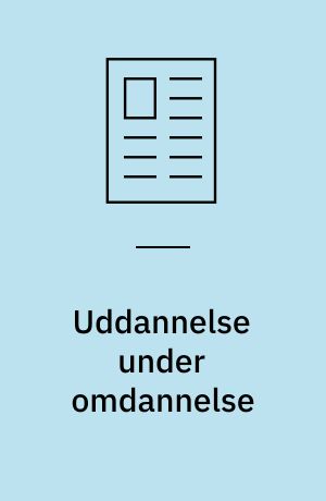 Uddannelse under omdannelse : om de nye studieordninger på Forhistorisk Arkæologi, AU