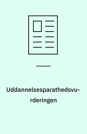 Uddannelsesparathedsvurderingen : en udfordring for den professionelle lærer?