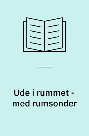 Ude i rummet - med rumsonder