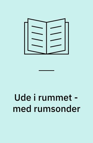 Ude i rummet - med rumsonder