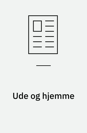 Ude og hjemme : Jørgen Sonnes og Mogens Boisens rejse med James Joyces Ulysses