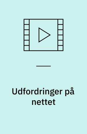 Udfordringer på nettet