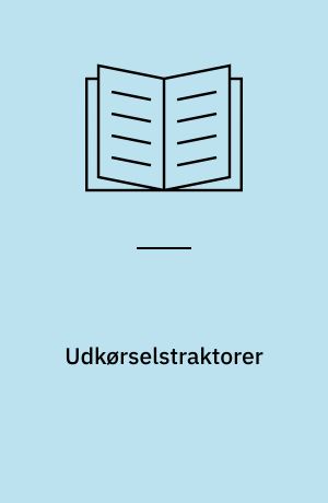 Udkørselstraktorer : test af Silvatec 856F, Timberjack 810B, Valmet 820 og Valmet 840