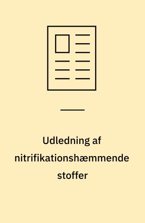 Udledning af nitrifikationshæmmende stoffer : i Farum Kommune blev miljøfarlige stoffers hæmning af kvælstoffjernelsen højaktuel, da nitrifikationen på Stavnsholt Renseanlæg satte ud tre gange i første halvdel af 1999