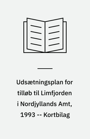 Udsætningsplan for tilløb til Limfjorden i Nordjyllands Amt, 1993 : distrikt 18 - vandsystem 1-24, distrikt 19 - vandsystem 1-16 og 46-51 -- Kortbilag