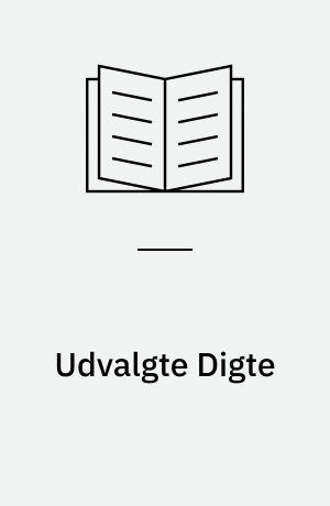 Udvalgte Digte