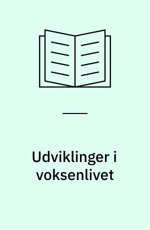 Udviklinger i voksenlivet