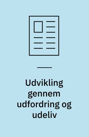 Udvikling gennem udfordring og udeliv
